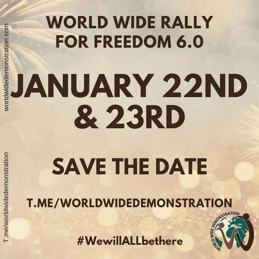 22.jan 2022 world wide rally for freedom